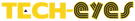 Tech-Eyes